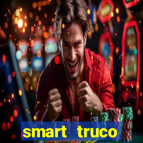 smart truco paulista e mineiro